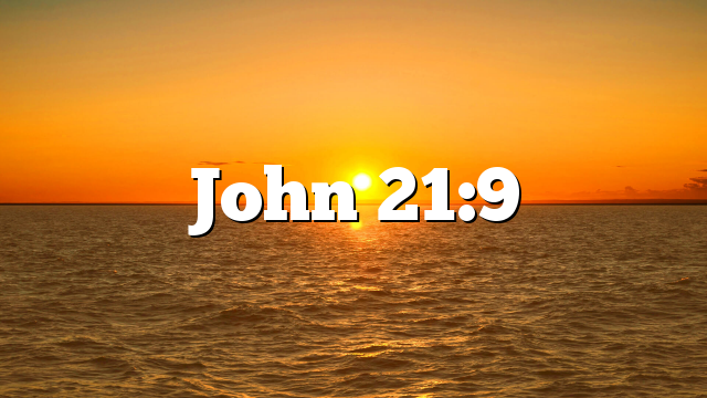 John 21:9