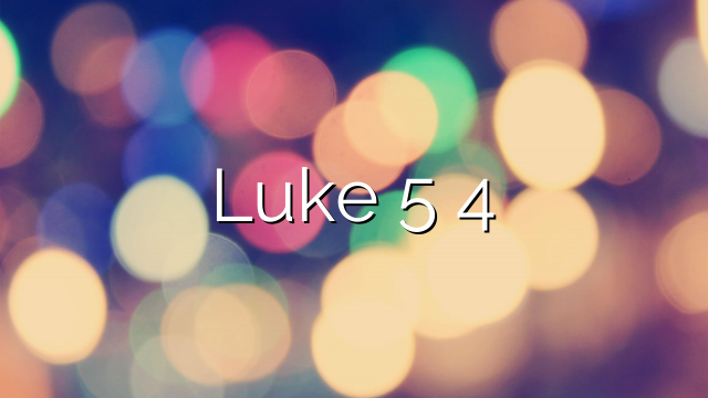 Luke 5 4